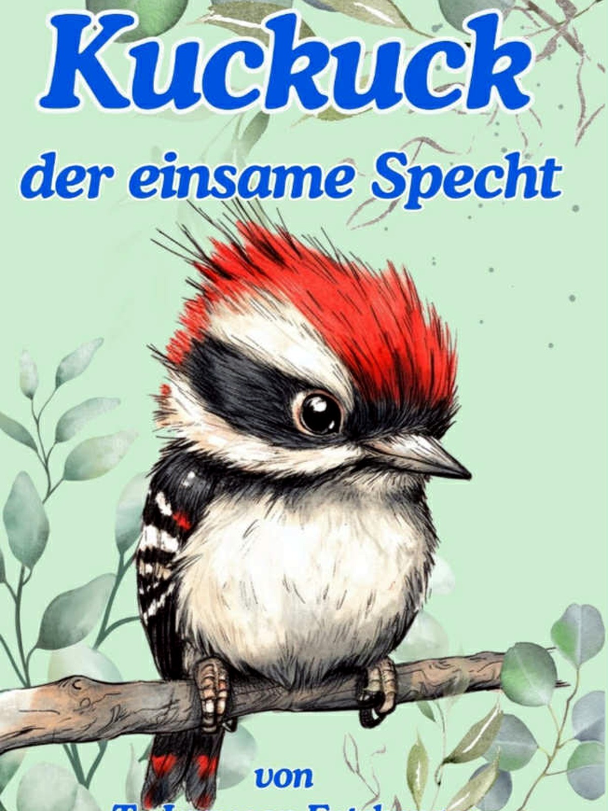 Kuckuck – der einsame Specht